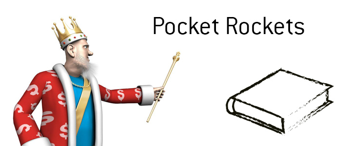Definition of the term Pocket Rockets, by the King.